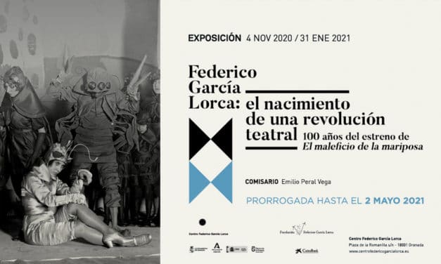 Prórroga de «Federico García Lorca: el nacimiento de una revolución teatral, 100 años del estreno de ‘El maleficio de la mariposa’»