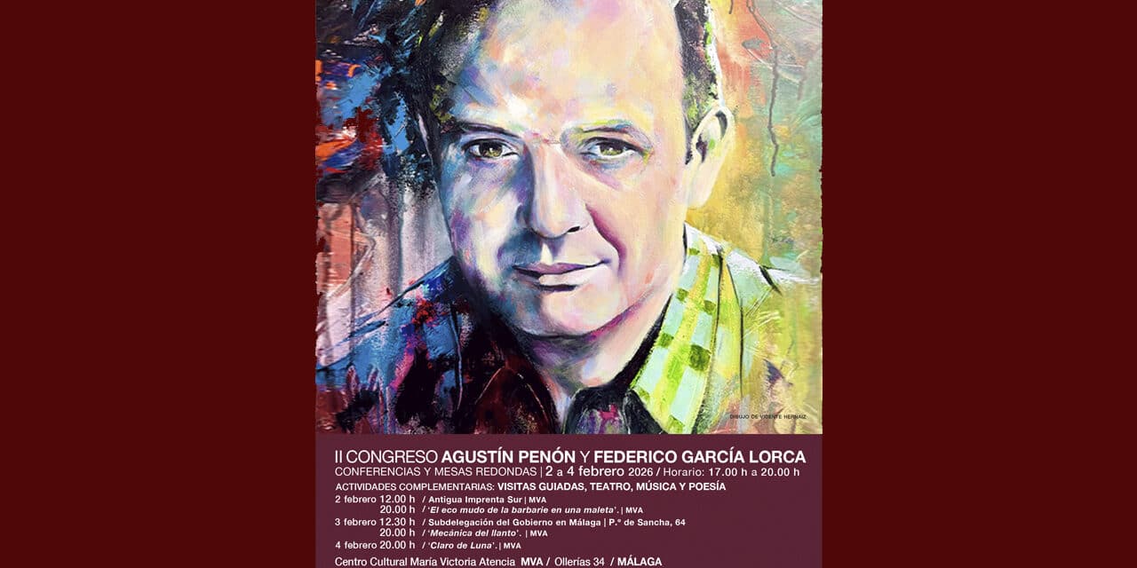 II CONGRESO AGUSTÍN PENÓN Y FEDERICO GARCÍA LORCA